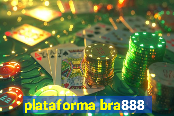 plataforma bra888